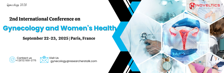 2nd International Conference on Gynecology and Women's Health Gynecology 2025